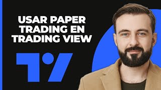 Cómo Usar Paper Trading en Trading View 2024  Tutorial de Trading View [upl. by Inoliel696]