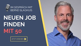 Neuer Job Ü50  🎙️ Lets talk about Interview mit Bernd Slaghuis über seinen Change mit 50plus [upl. by Pfeifer]