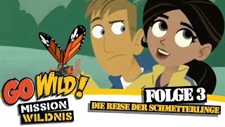 Go Wild Mission Wildnis  Die Reise der Schmetterlinge Trailer  Folge 3 [upl. by Ahsakat517]