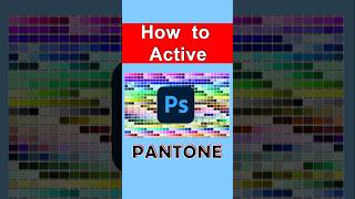 How to Activate Pantone Color Option In Photoshop  How do I enable color in Photoshop [upl. by Homere]