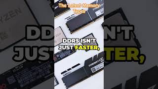 The Latest Memory Types DDR4 and DDR5 Ram [upl. by Naeloj]