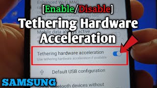 How to enable or disable tethering hardware acceleration on Samsung Galaxy A02  Developer Options [upl. by Noirda]