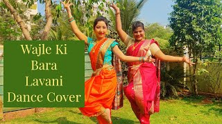 Wajle Ki Bara  Dhanakk  Lavani Dance Choreography  Marathi Song [upl. by Ysus]