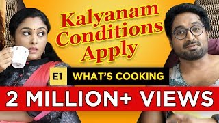 Kalyanam Conditions Apply  Episode 1 – What’s Cooking  Mirchi Senthil amp Sreeja [upl. by Meares646]