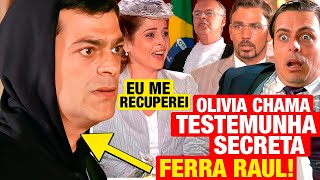 ALMA GÊMEA Olívia chama TESTEMUNHA SECRETA na audiência e faz Raul se dar mal Resumo capítulo hoje [upl. by Htepsle14]