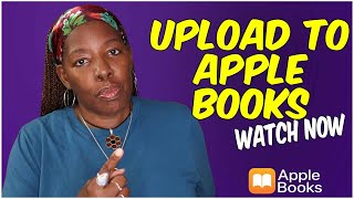 Upload Your Ebook to Apple Books StepbyStep Tutorial [upl. by Truc]