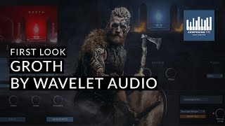 First look at GROTH by Wavelet Audio [upl. by Aisirtap]