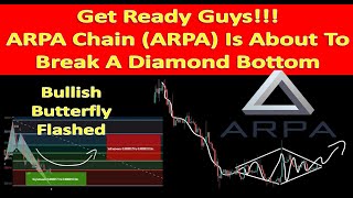 Get Ready Guys ARPA Chain ARPA Is About To Break A Diamond Bottom [upl. by Odracer233]