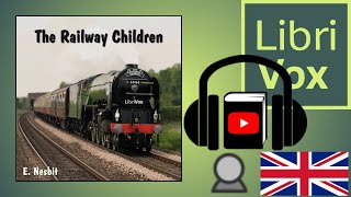 The Railway Children by E NESBIT read by Karen Savage  Full Audio Book [upl. by Sheedy]