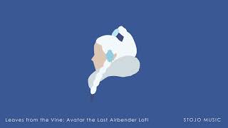 Leaves from the Vine  Avatar the Last Airbender LoFi [upl. by Guimond]