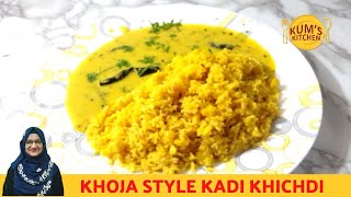 Khoja Style Quick amp Easy Kadi Khichdi  कढ़ीखिचड़ी  Easy Recipe [upl. by Duarte]