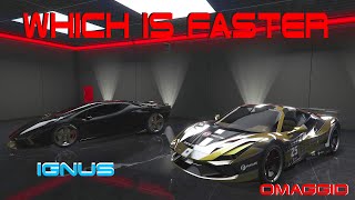 Which is Faster OMAGGIO or IGNUS GTA Online Timed Test [upl. by Ytsirt198]