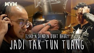 Ezad amp Denden Buat Harry Tak Tun Tuang [upl. by Slyke800]