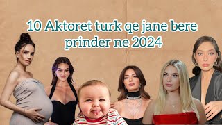 14 Aktoret turk qe jane bere prinder ne 2024 [upl. by Ymme]