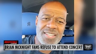 UPDATE Brian McKnight Fans REFUSE To Attend Concert After He Calls His Kids Evil [upl. by Mikihisa803]