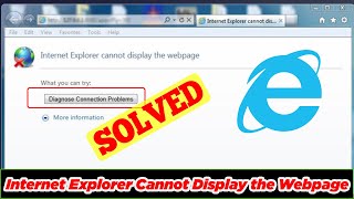 SOLVED Internet Explorer Cannot Display the Webpage [upl. by Louis303]