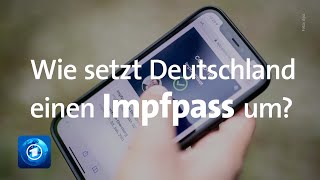 Voraussetzungen für digitalen Impfpass in Deutschland noch nicht da [upl. by Atinuhs281]