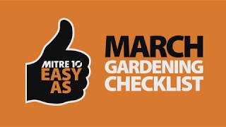 March Garden Checklist  Mitre 10 Easy As Garden [upl. by Flaherty]