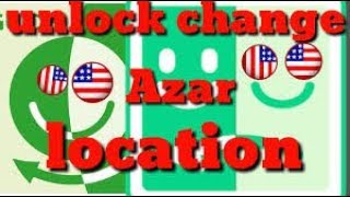 How to Change Location in Azar 2018 YouTube [upl. by Orteip719]