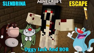 Oggy Jack And BOB Escape Minecraft SLENDRINA  Minecraft Pe  In Hindi  Adventure  Rock indian G∆ [upl. by Neelik]