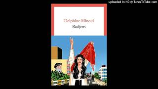 02Delphine MINOUI  Badjens [upl. by Mizuki]