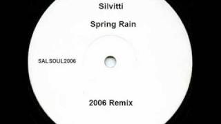 Silvitti  Spring Rain 2006 Remix [upl. by Seuqirdor]