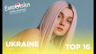 Eurovision 2020  Ukraine 🇺🇦  Vidbir  Top 16 [upl. by Rukna391]