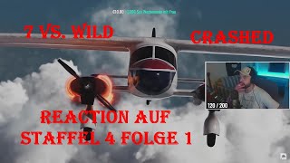 Reaction 7 vs Wild Crashed  Der Absturz  Staffel 4 Folge 1  es wird sau kalt [upl. by Ligriv]