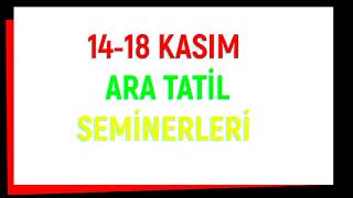 14 18 KASIM ARA TATİLİNDE MESLEKİ ÇALIŞMA PROGRAMI NEREDEN İZLENİR [upl. by Juliann923]