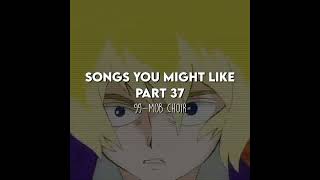 99 mob choir songs songsyoumightlike 99 mobpsycho100 songsyoumightlikebyshiro shiro fyp fy [upl. by Medin785]