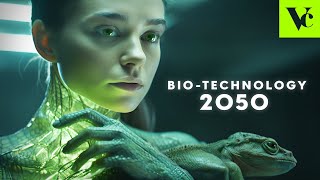 BIOTECHNOLOGY in the Future 2050 Artificial Biology [upl. by Doley]