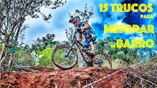 Técnica Enduro MTB  Mejora en BARRO con estos 15 TRUCOS [upl. by Tecil]