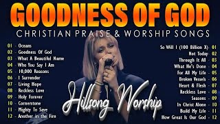 Goodness Of God🙏You Wont Believe What Happens When You Listen to Non Stop Hillsong Worship Music 2 [upl. by Otxilac]