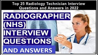 Top 25 Radiology Technician Interview Questions and Answers in 2023 [upl. by Anivid104]