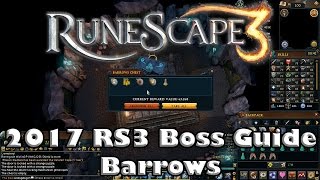 2017 RS3 Low Level Bossing Guide  The Barrows  A Complete Walkthrough [upl. by Netram]