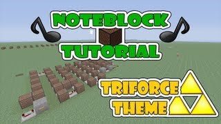 Minecraft Noteblock Tutorial Legend of Zelda quotTriforce Themequot [upl. by Eijneb138]