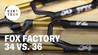 Fox 34 vs 36 Factory Series Fork Review [upl. by Matthaeus745]