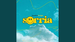 Sorria [upl. by Pavia]