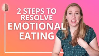 Emotional Eating  How to Replace Emotional Eating with Emotion Processing and Intuitive Eating [upl. by Azial]