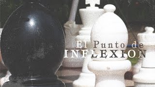 EL PUNTO DE INFLEXIÓN  Lytos [upl. by Fabron]