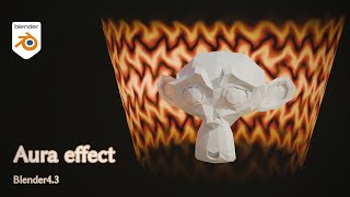 【Blender43】Aura effect【TutorialJapanese】 [upl. by Martine513]