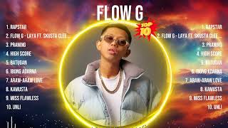 Flow G 2024 Greatest Hits  Flow G Songs  Flow G Top Songs [upl. by Mundford99]