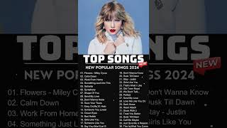 Top Hits 2024 🎵 New Popular Songs 2024 🌹 Best English Songs Best Pop Music Playlist on Spotify [upl. by Tamis877]