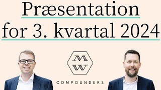 Præsentation for 3 kvartal 2024 [upl. by Eirrahs]