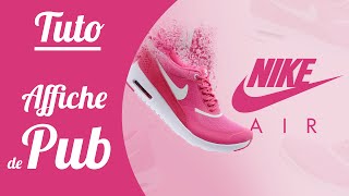 Tutoriel Photoshop  Affiche publicitaire Nike [upl. by Nnilsia888]