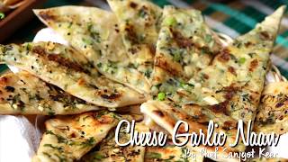 Cheese Garlic Naan Recipe  Chef Sanjyot Keer [upl. by Dang946]