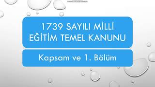 1739 Sayılı milli Eğitim Temel Kanunu 1 VİDEO [upl. by Sivad]