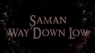 Șaman  Way Down Low Lyric Video [upl. by Amahcen962]