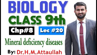 Mineral deficiency diseases  MDD  Chapter 8  9th class Biology  Lec 20 [upl. by Knowlton]