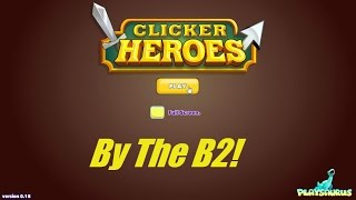 Clicker Heroes 104  Level 10000 [upl. by Royo]